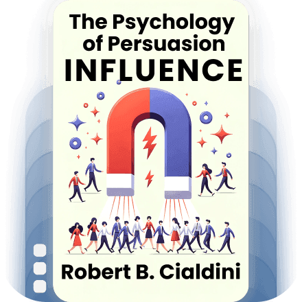Influence: The Psychology of Persuasion