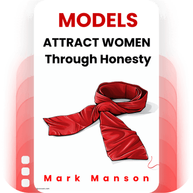 Models: Attract Women Through Honesty